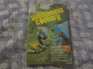1970 Erstdruck Wildnis Kochbuch von Bradford Angier, Lagerfeuer Kochen - Bild 1 von 2