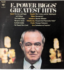 E. POWER BIGGS GREATEST HITS Bach Handel Widor Schubert Tchaikovsky VINYL NM - Picture 1 of 2