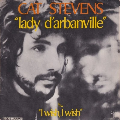 Cat Stevens Lady D'Arbanville / I Wish, I Wish France Import 45 W/Picture Sleeve - Image 1 of 2