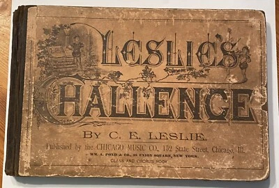 Leslie's Challenge C.E. Libro de coros Leslie 1882 con anuncio de Chicago y Western Railway Foto 1 de 4
