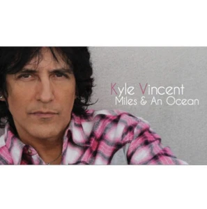 Kyle Vincent - Miles & An Ocean (2017 CD) BRAND NEW - Picture 1 of 1