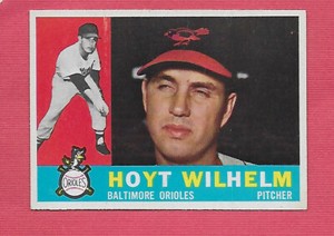 1960 Topps # 395 Hoyt Wilhelm - EXMT+ - Orioles