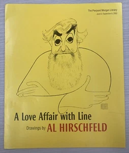 Al Hirschfeld “A love Affair w/ Line Drawings” 2002 Pierpont Morgan Library NYC - Picture 1 of 4