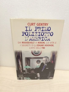 LIBRO IL PRIMO POLIZIOTTO D'AMERICA CURT GENTRY MONDADORI 1996 PRIMA ED. RIGIDA - Foto 1 di 5