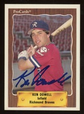 1990 ProCards Richmond Braves KEN DOWELL Signed Card autograph AUTO rc PHILLIES