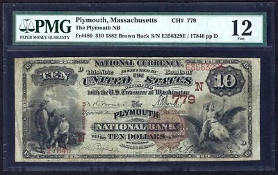 🇺🇸  MA 1882 $10 BROWN-BACK ♚♚PLYMOUTH, MASSACHUSETTS♚♚ PMG FINE 12 - Image 1 of 2