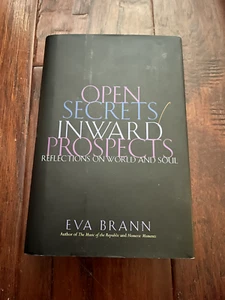 NEW: Open Secrets / Inward Prospects - Eva Brann - HC - Picture 1 of 1