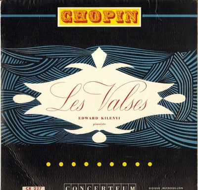 EDWARD KILENYI, CHOPIN "LES VALSES" LP 1953 CONCERTEUM CR 227 - Photo 1/3