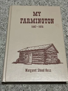 1847-1976 Buch Mormon Farmington Utah Davis County Geschichte Margaret Steed Hess - Bild 1 von 13