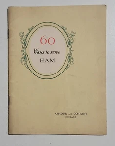 Folleto de recetas vintage de 60 formas de servir jamón de Armour & Company  - Imagen 1 de 5