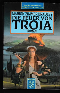 Marion Zimmer Bradley - Die Feuer von Troia - Bild 1 von 2