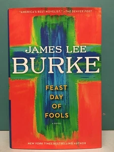 "Feast Day of Fools" by James Lee Burke 1st/1st HC/DJ 2011 - Bild 1 von 7