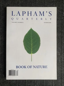 Lapham's Quarterly : Book of Nature : Summer 2008  Vol 1, Number 3 - Picture 1 of 7