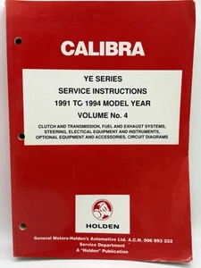 Holden Calibra YE 1991 TO 1994 Model service instructions Volume 4 - Foto 1 di 3