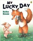 My Lucky Day - Paperback By Kasza, Keiko - GOOD