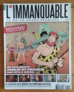 L' Immanquable n°1 , Philip et Francis/Un sac de Billes/etc , DBD Sarl  01/2011 - Picture 1 of 2