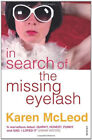 Search Of The Missing Cils Livre de Poche Karen