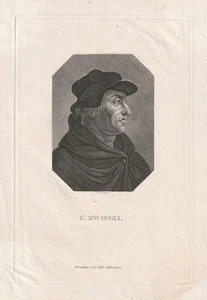 c1820 Huldrych Zwingli * Schweiz Zürich Reformation Kupferstich-Porträt - Imagen 1 de 1