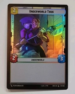 STAR WARS UNLIMITED SHD #257 UNDERWORLD THUG COMMON UNIT FOIL PARALLEL - Picture 1 of 2