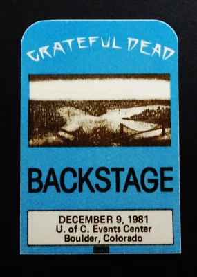 Grateful Dead Backstage Pass Boulder Colorado CO CU 1981 12/9/81 Dave's Picks 20 Foto 1 de 4