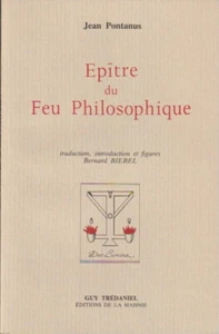PHILOSOPHISCHER FEUERBRIEF. PONTANUS JEANS. ALCHEMIE. BERNARD BIEBLE. 1981 - Bild 1 von 1