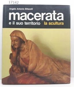 Angelo Antonio Pittarelli Macerata il suo territorio La scultura Ca.Ri.Ma 1986 - Imagen 1 de 3
