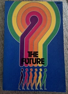 The Future: Can We Shape It William F Goodykoontz Vintage 1973 Scholastic - Picture 1 of 6