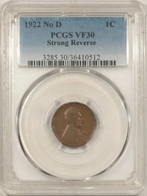 1922 NO D LINCOLN CENT STRONG REVERSE- PCGS VF-30, NICE CHOCOLATE BROWN - Image 1 of 3