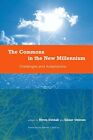 NEW BOOK The Commons in the New Millennium by Dolsak, Nives (2003)