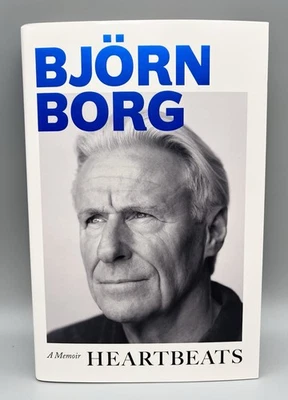 SIGNED - Heartbeats A Memoir By Bjorn Borg New 1st Edition Hardback Wimbledon