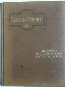 SPARTITO MUSICALE-Salon-Perlen Ausgewählte Unterhaltungsmusik des XX...1925 - Bild 1 von 6