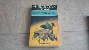 ANTICIPATION N°1061 LE MYSTERE VARGA / PIET LEGAY - Picture 1 of 3