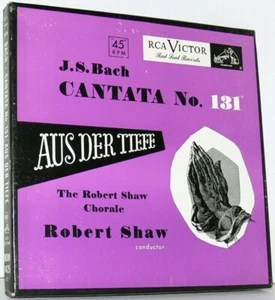 J.S. Bach CANTATA No. 131 "AUS DER TIEFE" Robert Shaw Chorale (3 x 7" 45 RPM) - Picture 1 of 9
