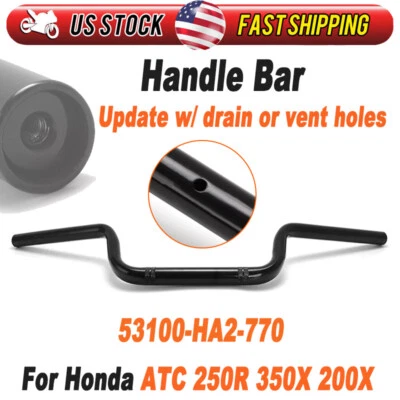 NEW For Honda ATC 250R 350X 200X Repro Handle Bars 53100-HA2-770 NOS Handlebars - Image 1 of 4