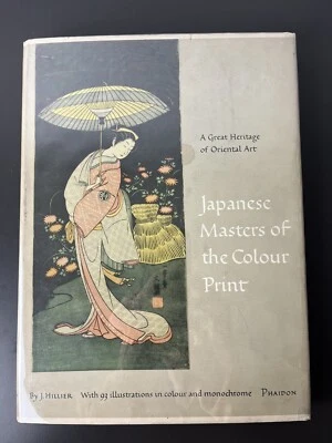 1954 JAPANESE MASTERS OF THE COLOUR PRINT J. HILLIER HC/DJ - Image 1 of 4