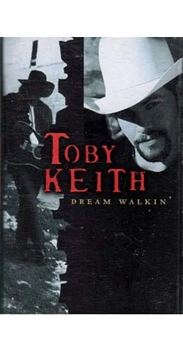 Dream Walkin' ~ Toby Keith ~ Contemporay Country ~ Cassette ~ Good - Image 1 of 1