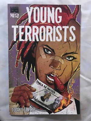 YOUNG TERRORISTS - TODAY'S EMPIRE - GRAPHIC NOVEL - BLACK MASK 2017 - NEW NM - Image 1 of 2