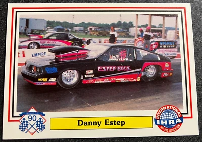 #94 Danny Estep / Oldsmobile - 1990 Checkered Flag IHRA Drag Racing Card - MINT - Image 1 of 2