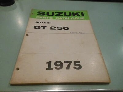 Suzuki OEM 1975 GT 250 Parts Catalogue Printed Japan # 99308-18601 - Image 1 of 4