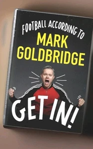 GET IN - Football according to Mark Goldbridge by Mark Goldbridge Free Delivery  - Imagen 1 de 2