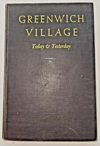 GREENWICH VILLAGE TODAY & YESTERDAY Berenice Abbott H Lanier 1949 1st NYC - Picture 1 of 9