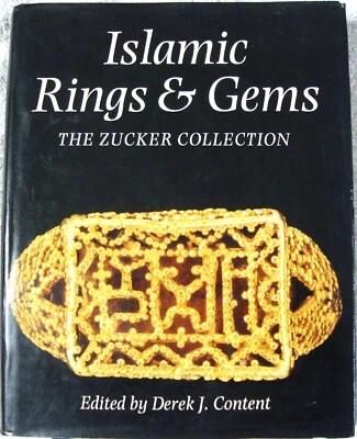 BOOK -  Islamic Rings and Gems - The Benjamin Zucker Collection - First Ed 1987 - Image 1 of 4