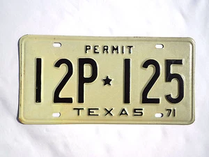 1971 TEXAS PERMIT License Plate vintage tag # IP2-I25 nice expired unused tag  - Picture 1 of 2