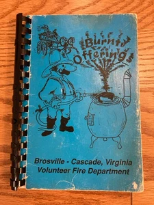Burnt Offerings Community Cookbook Cascade VA Volunteer Fire Dept Recipes 1987 - Imagen 1 de 10