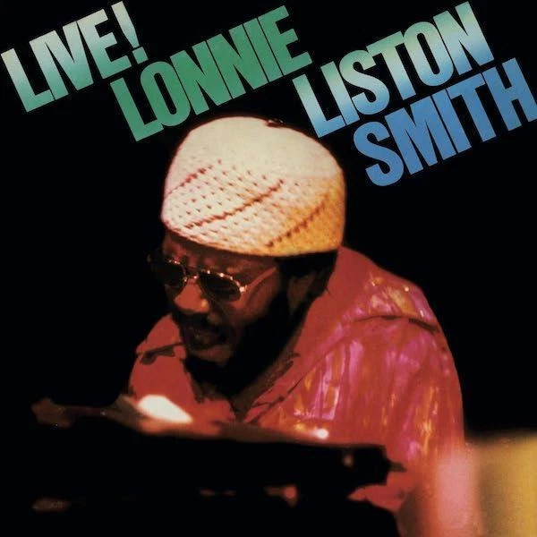 LONNIE LISTON SMITH Live! - New & Sealed Jazz Funk 180gm LP Vinyl (BGP) Soul - Image 1 of 1