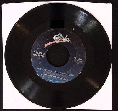 JOHNNY PAYCHECK SOMEONE TOLD MY STORY/YESTERDAY'S NEWS... VINYL 45 VG 36-69 - Image 1 of 2