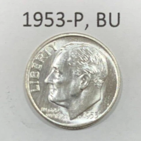 1953 P Roosevelt Dime BU ~ 90% Silver ~ Uncirculated U.S. Coin from Roll ~ D2194 Cover
