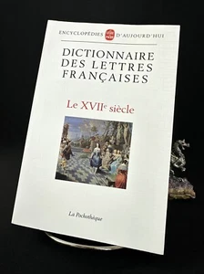 Dictionnaire des lettres Françaises: Le XVIIe siècle 1996 - Picture 1 of 8