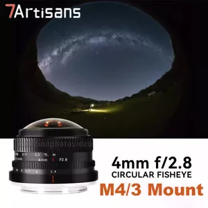 7Artisans 4mm F2.8 Fisheye Ultra Wide Angle Prime Lens for M4/3 M43 Mount Camera - Picture 1 of 7