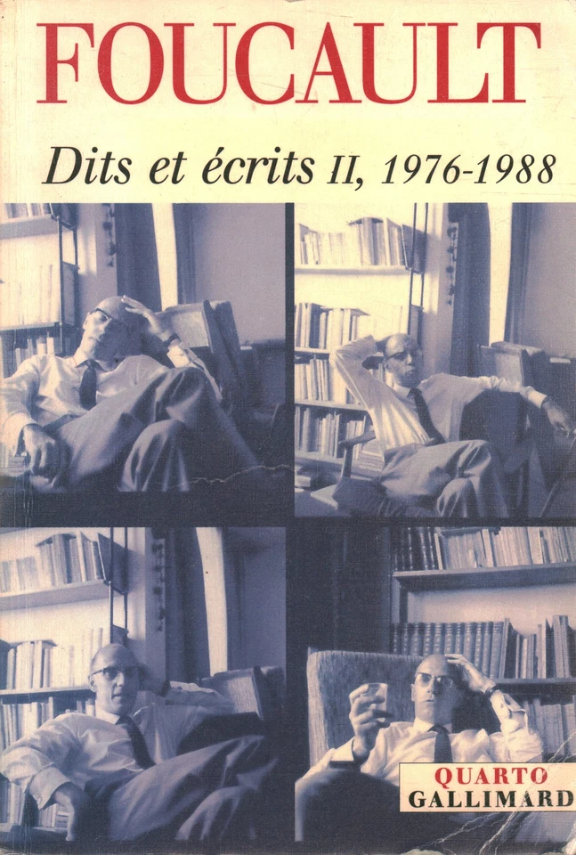 Dits et écrits II 1976-1988 - Michel Foucault (Editions Gallimard) [2001] - Immagine 1 di 1